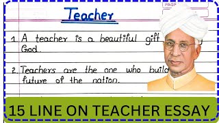 15 Line Essay On Teacher | Teacher essay in English