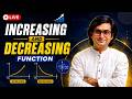 Increasing & Decreasing Function || By Dev sir