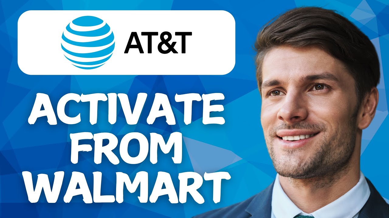 How To Activate AT&T Prepaid Phone From Walmart 2026 (Step-by-Step ...