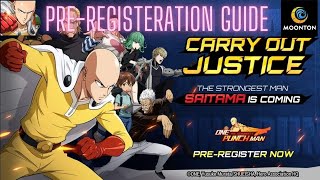 PRE-REGISTRATION GUIDE | One Punch Man The Strongest Moonton