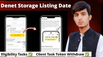 Client Storage Token Withdraw | New Eligibility Tasks | Denet Storage Listing Date | Denet Storage