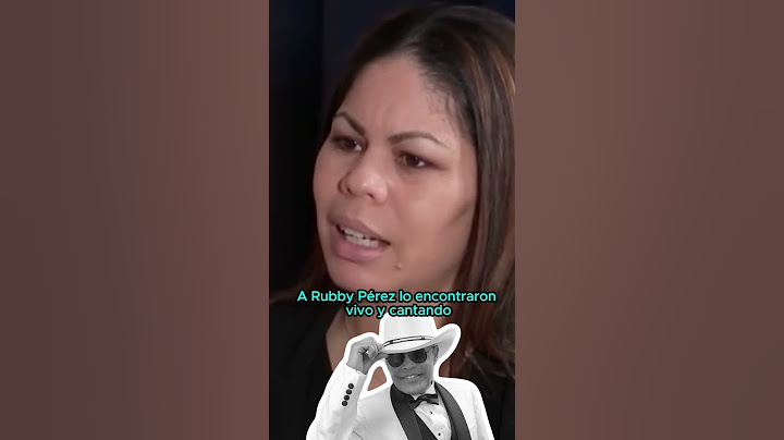 Hija de Rubby Pérez confirma que a su padre primero lo encontraron vivo y cantando