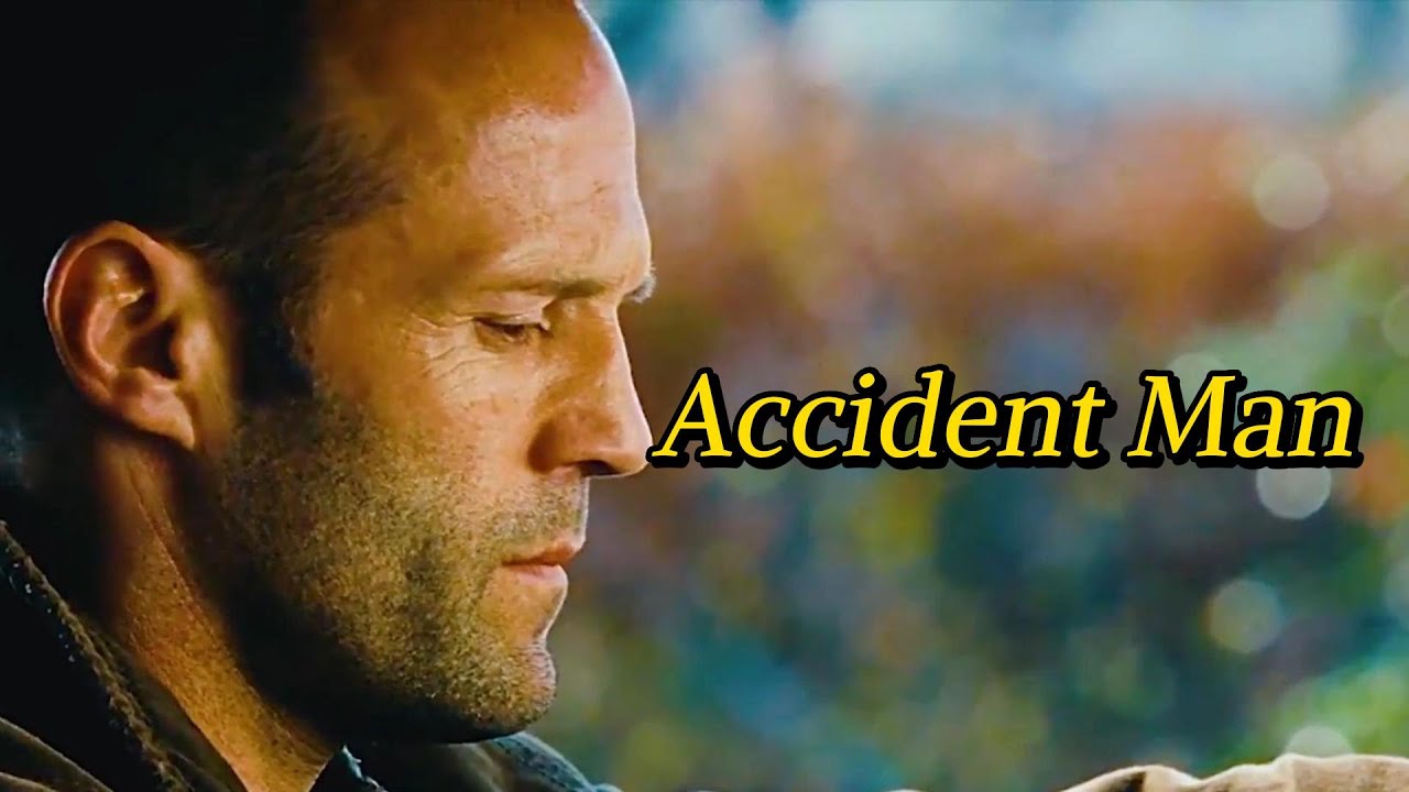 Accident Man，Top assassin, how to create unexpected assassinations to complete tasks