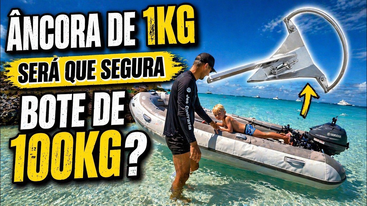 ⁣#48 Compramos uma âncora de 1 kg para um bote de 100 kg! ⚓