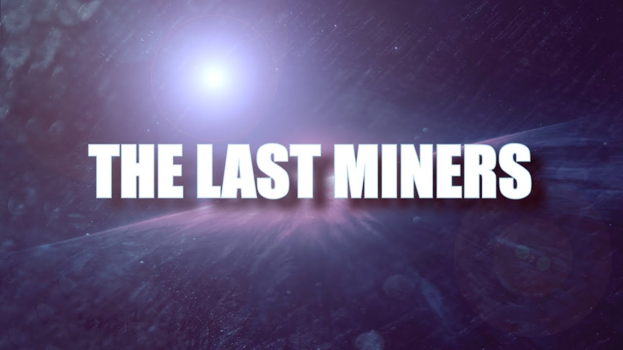 TRAILER - THE LAST MINERS (2015)