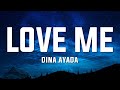 Dina Ayada - LOVE ME (Lyrics)