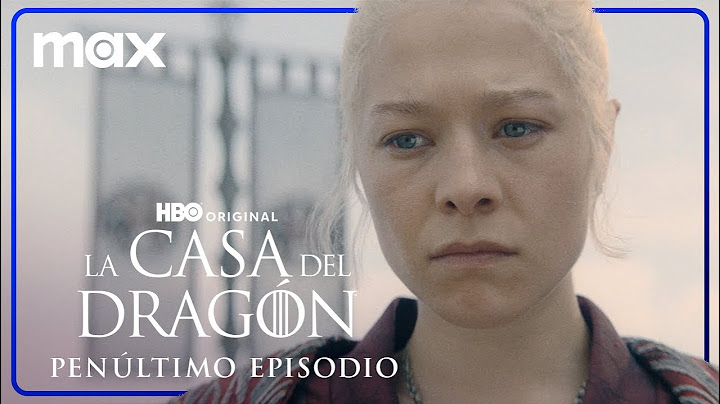 La Casa del Dragón | Penúltimo Episodio | Max