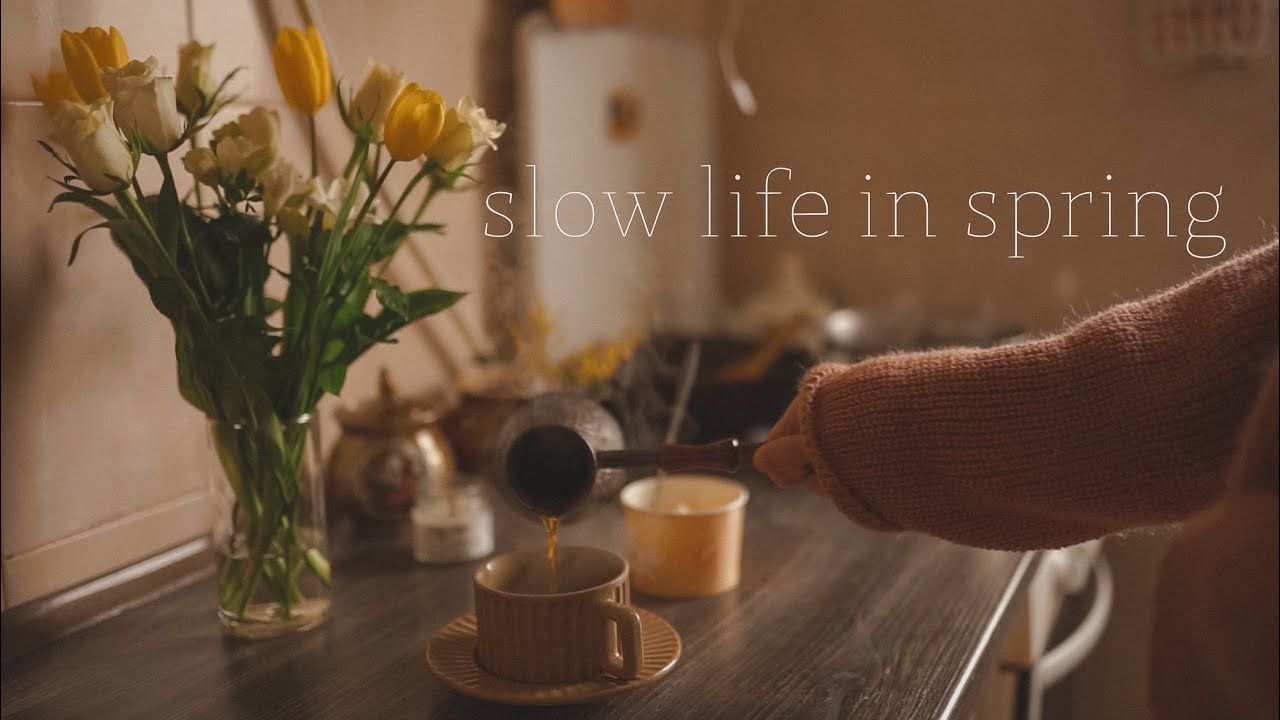 Slow life beginning of spring 🌿 - YouTube