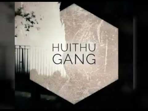 Huithu gang