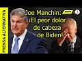 ¿Quién es Joe Manchin y porque causa tantos problemas a Biden?