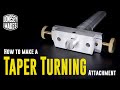 Making a set over centre taper turning attachment from hemingway kits