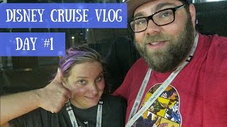 Disney Cruise Vlog :: Day #1