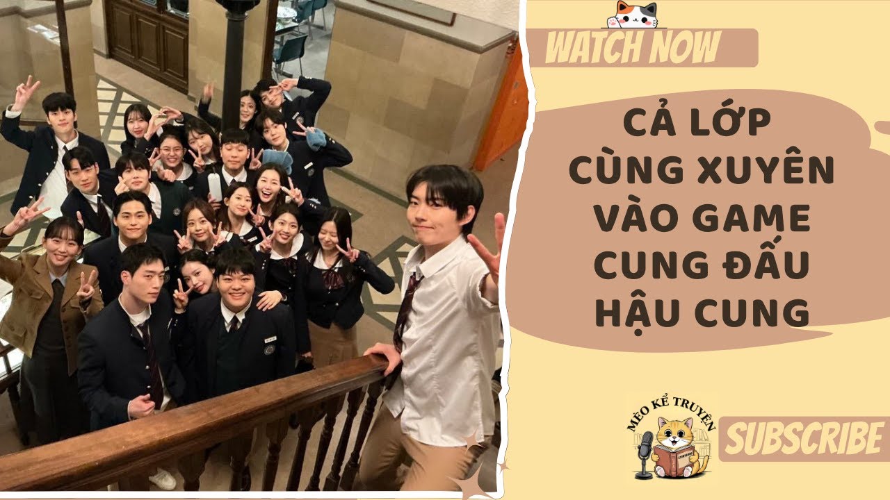 [TRUYỆN AUDIO - FULL] CẢ LỚP CÙNG XUYÊN VÀO GAME CUNG ĐẤU HẬU CUNG