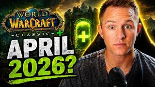 Classic+ Release Date &amp; What Blizzard Just Teased (April 2026 Update)