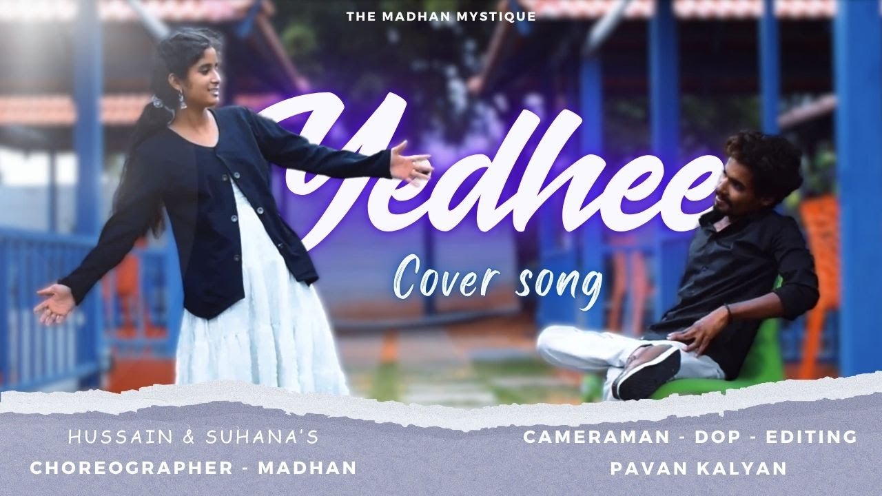 Yedhee - Video Song | Hussain | Suhana | Madhan | Pavan Kalyan | The Madhan Mystique