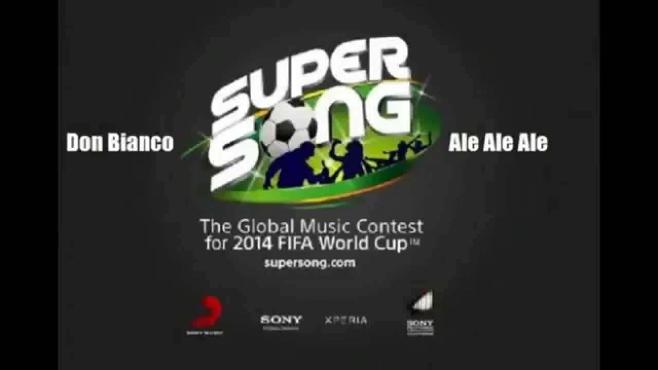Don Bianco Ale Ale Ale [World Cup 2014] (Audio) YouTube