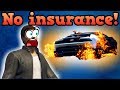 If there was no insurance in gta online