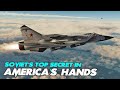 Americas handson soviets top secret aircraft