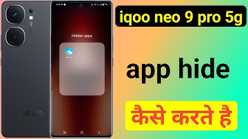 iqoo neo 9 pro me app hide kaise kare | how to enable app hide in iqoo neo 9 pro