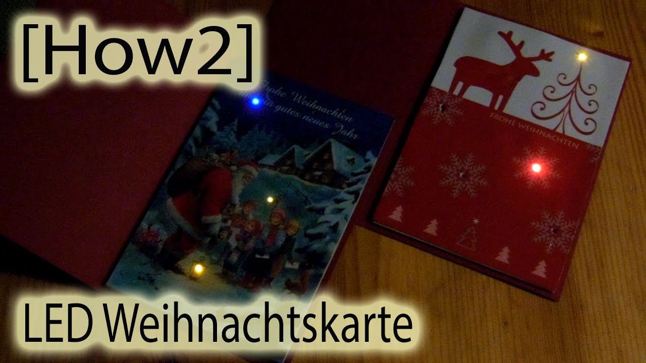how2-led-weihnachtskarte-selber-bauen-youtube