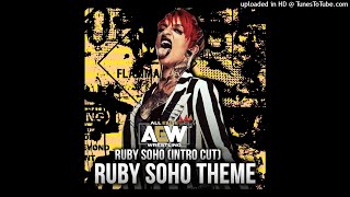 AEW: Ruby Soho (Intro Cut) (Ruby Soho 1st Theme Song) + Custom Cover