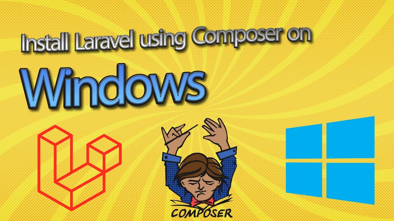 Install Laravel 8.0 on Windows using Composer - YouTube