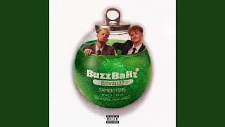 BUZZBALLZ (feat. SamBigTime)