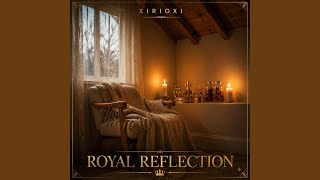 Royal Reflection