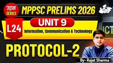 MPPSC Pre 2026: Unit 9 | Computer | Protocol -2 | BY Rajat Sir | MPPSC StudyIQ