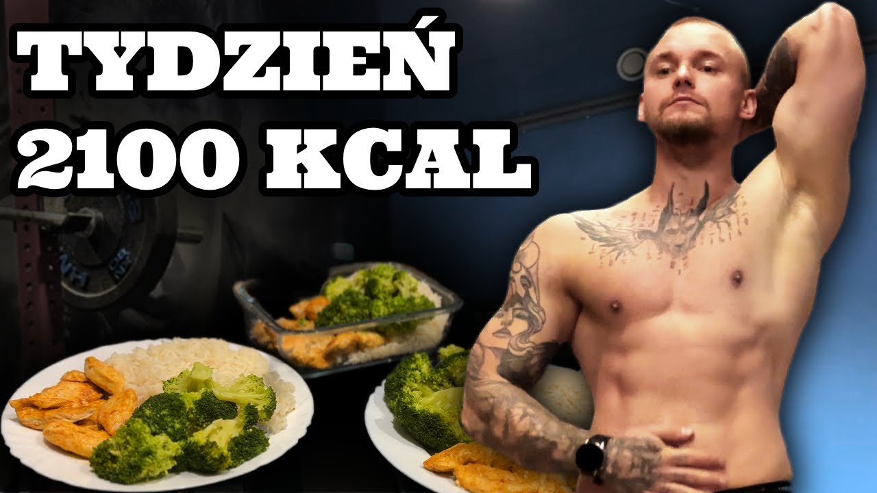 2100 kcal dziennie - Zwykłe jedzenie przez cały tydzień