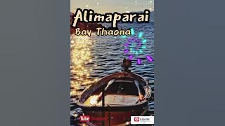 Alimaparai-Bay Thaona(Aroma Locals)