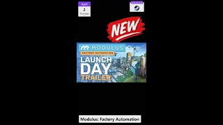 Modulus: Factory Automation | Launch Trailer