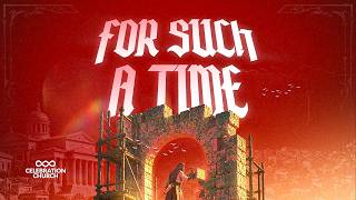 FOR SUCH A TIME | 1ST SERVICE | 18TH OCTOBER 2026 | CELEBRATION CHURCH INT'L