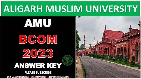 Answer key AMU BCOM entrance 2023 I AMU BCOM entrance answers2023 I AMU BCOM ANSWERS 2023
