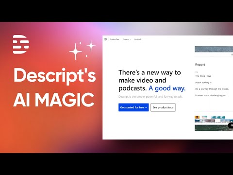 How Descript's AI is Redefining the Video Editing Landscape