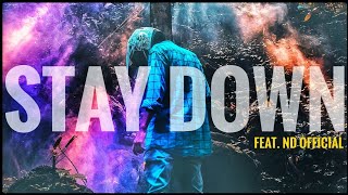 Stay Down feat. nd Official [HARDMIX]