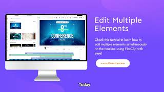 Full How to Edit Multiple Elements Simultaneously with FlexClip Update