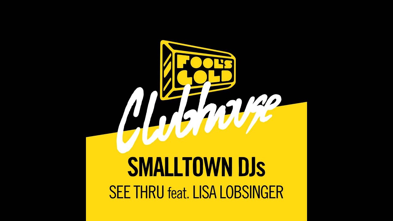 Guarda Smalltown DJs - See Thru feat. Lisa Lobsinger (Thugli Remix) su YouTube Guarda Smalltown DJs - See Thru feat. Lisa Lobsinger (Thugli Remix) su YouTube