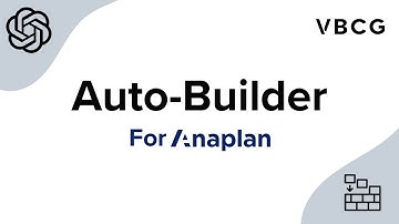 Anaplan Auto Builder by VBCG