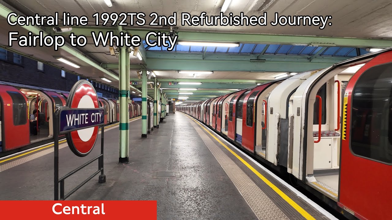 Central line Refurbished Journey : From Fairlop to White City