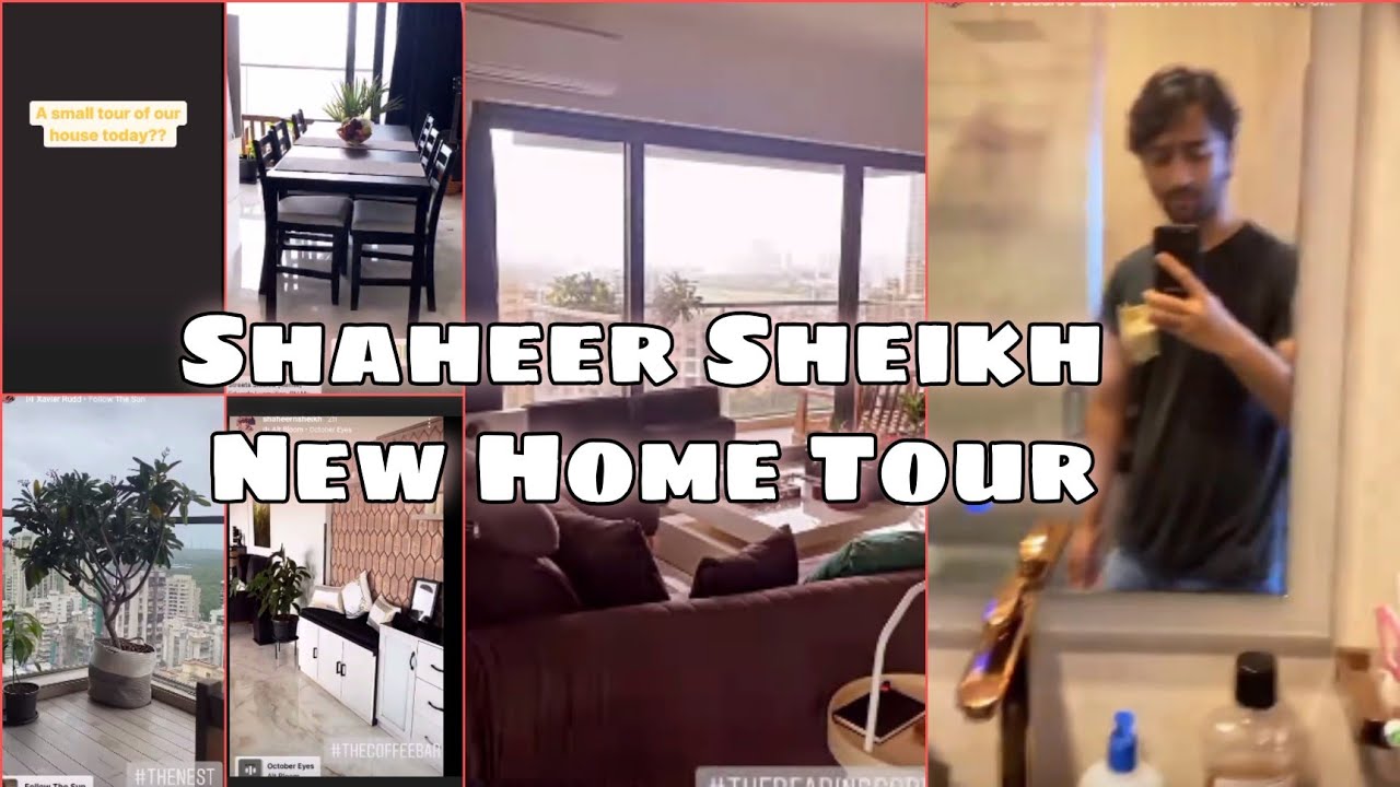 Sheikh Home Shaheer Sheikh New Home Tour - YouTube