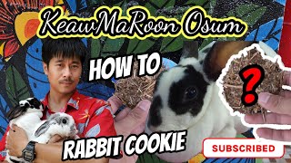 คุกกี้กระต่ายทำไง? ดีต่อกระต่าย How To Rabbit Cookie || KeawMaRoon Osum screenshot 4