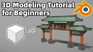 Blender Beginner Tutorial: Create a Chinese Archway (Paifang) from a Cube | Step-by-Step 3D Modeling