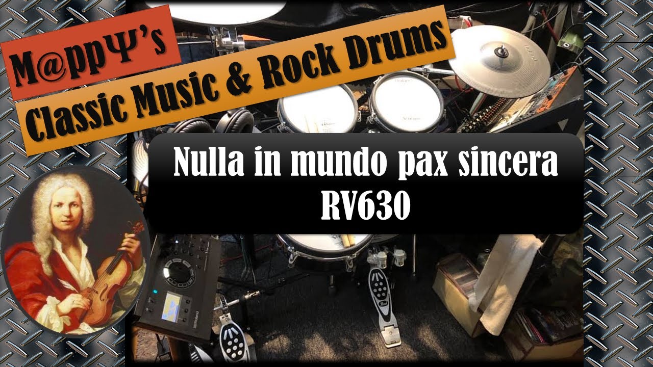 【V-Drums】RV630 ：モテット"まことの安らぎはこの世にはなく" Nulla in mundo pax sincera /A.Vivaldi  | 🎧 is Better