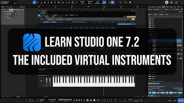 Learn Studio One 7.2 | Using the Included Virtual Instruments