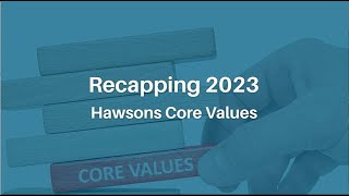 Hawsons Core Values 2023 by Hawsons Chartered Accountants 1,065 views 6 months ago 1 minute, 2 seconds