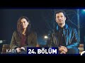 Kadın 24. Bölüm