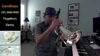 Carolbrass Flugelhorn Model Cfl-9990-Rss Demo