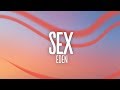 EDEN - sex (Lyrics)