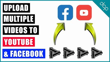 How to upload multiple videos to YouTube and Facebook at the same time